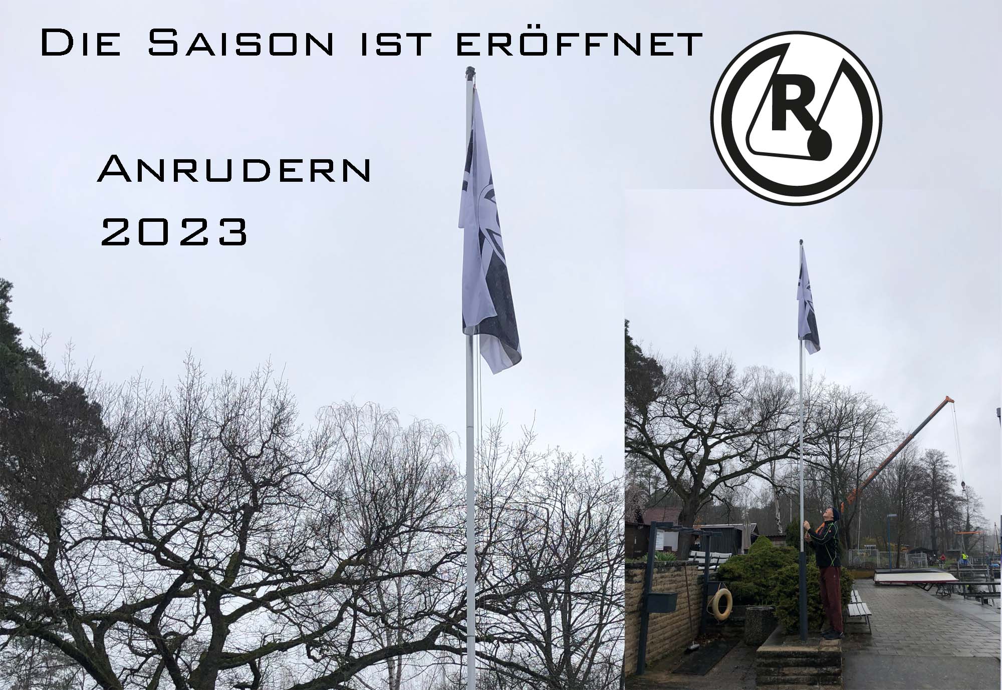 You are currently viewing 01.04.2023 – Saisoneröffnung und Anrudern