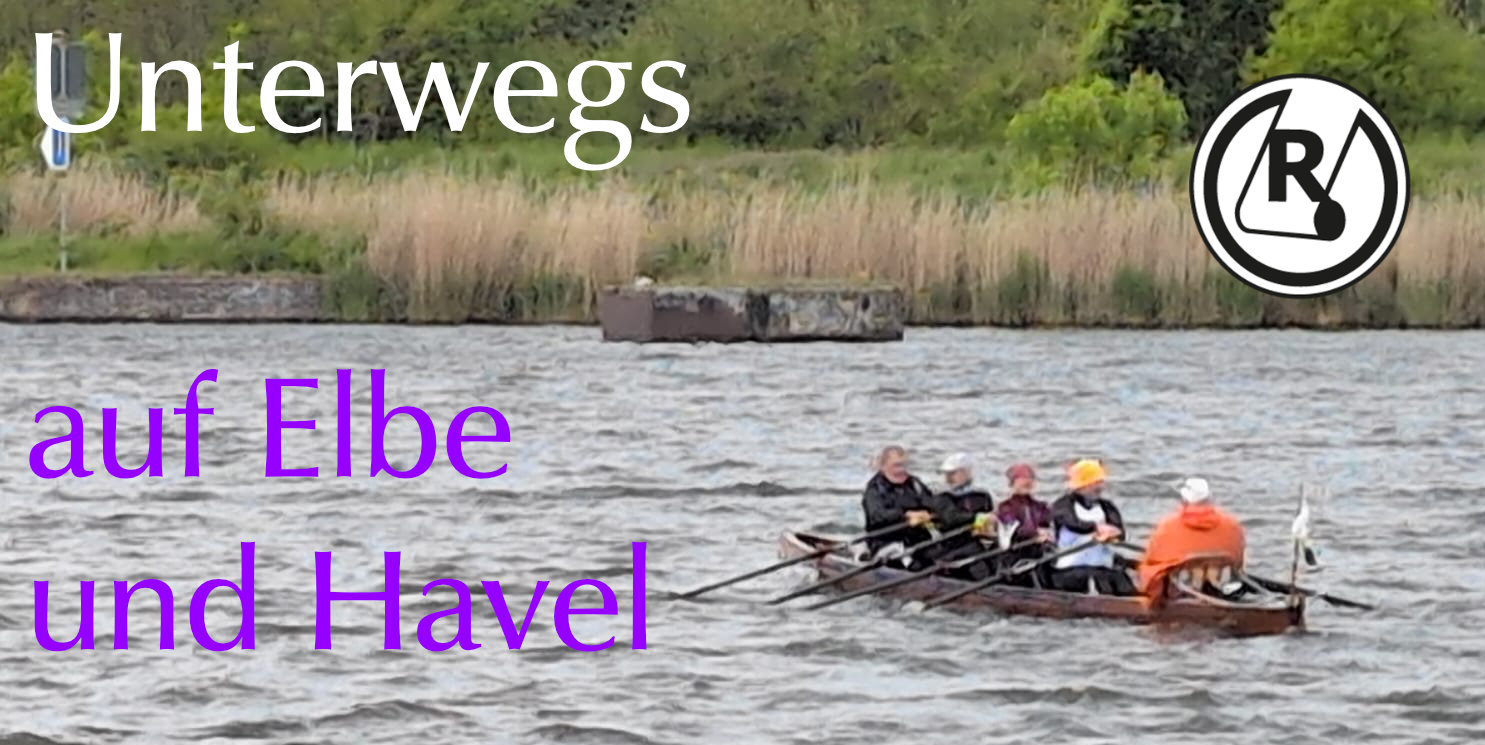 Read more about the article 13.05.2026 – Ruderwanderfahrt Elbe-Havel-Dreieck über Himmelfahrt und ein Sonnenaufgang…